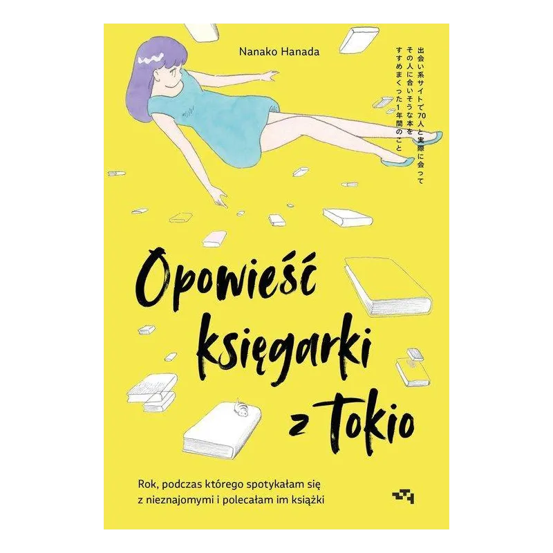 OPOWIEŚĆ KSIĘGARKI Z TOKIO OPOWIEŚĆ KSIĘGARKI Z TOKIO