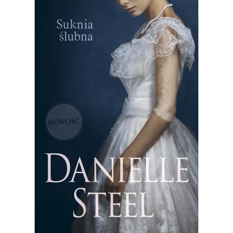 SUKNIA ŚLUBNA Danielle Steel - Znak Literanova SUKNIA ŚLUBNA Danielle Steel - Znak Literanova