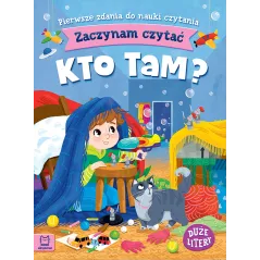 KTO TAM? ZACZYNAM CZYTAĆ. PIERWSZE ZDANIA DO NAUKI CZYTANIA - Aksjomat