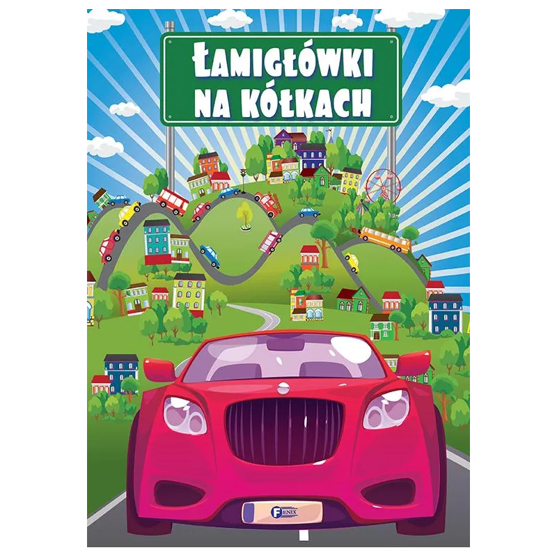 ŁAMIGŁÓWKI NA KÓŁKACH