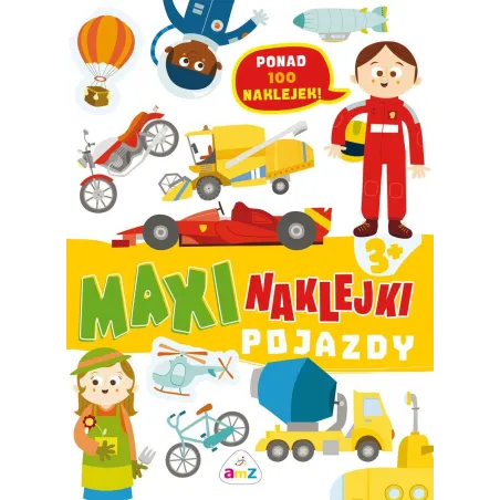Pojazdy. Maxi Naklejki 5+