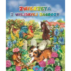 ZWIERZĘTA Z WIEJSKIEJ ZAGRODY