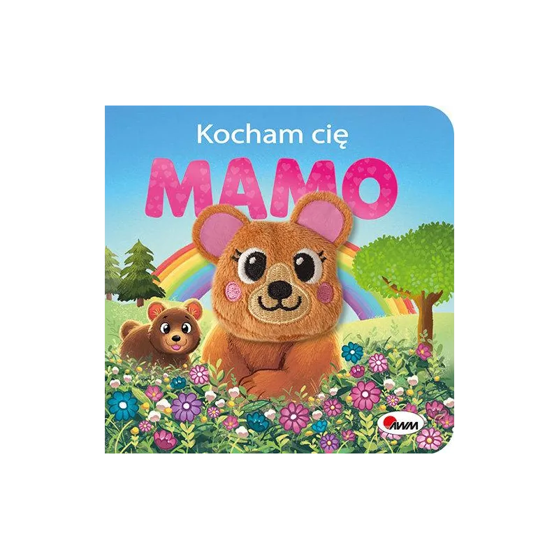 KOCHAM CIĘ, MAMO