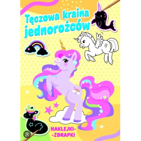 TĘCZOWA KRAINA JEDNOROŻCÓW NAKLEJKI ZDRAPKI