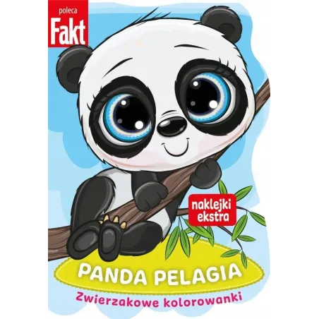 PANDA PELAGIA. ZWIERZAKOWE KOLOROWANKI Z NAKLEJKAMI