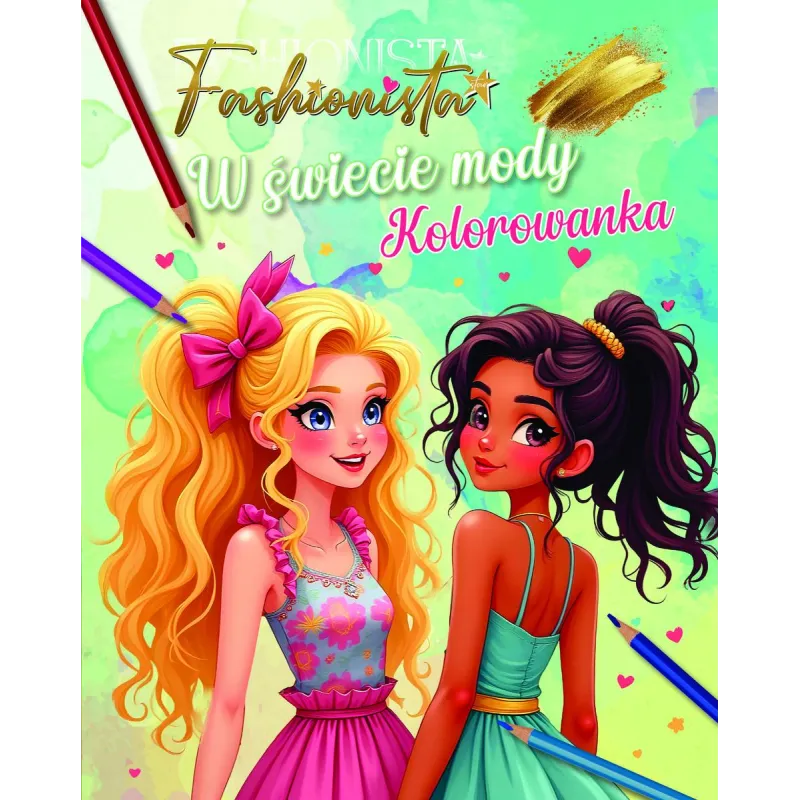 FASHIONISTA. W ŚWIECIE MODY. KOLOROWANKA