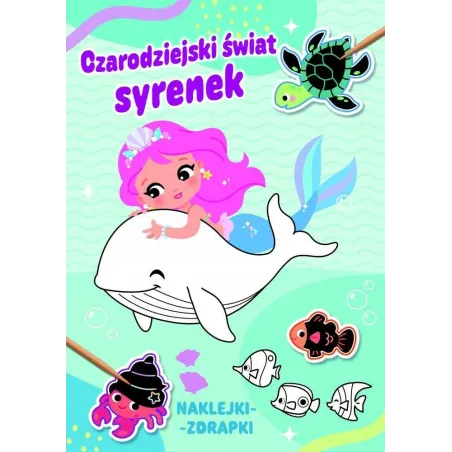 Czarodziejski Śwoat Syrenek Naklejki Zdrapki