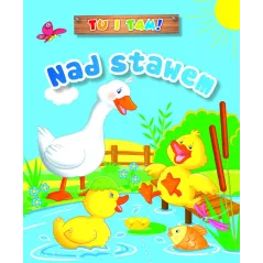TU I TAM. NAD STAWEM