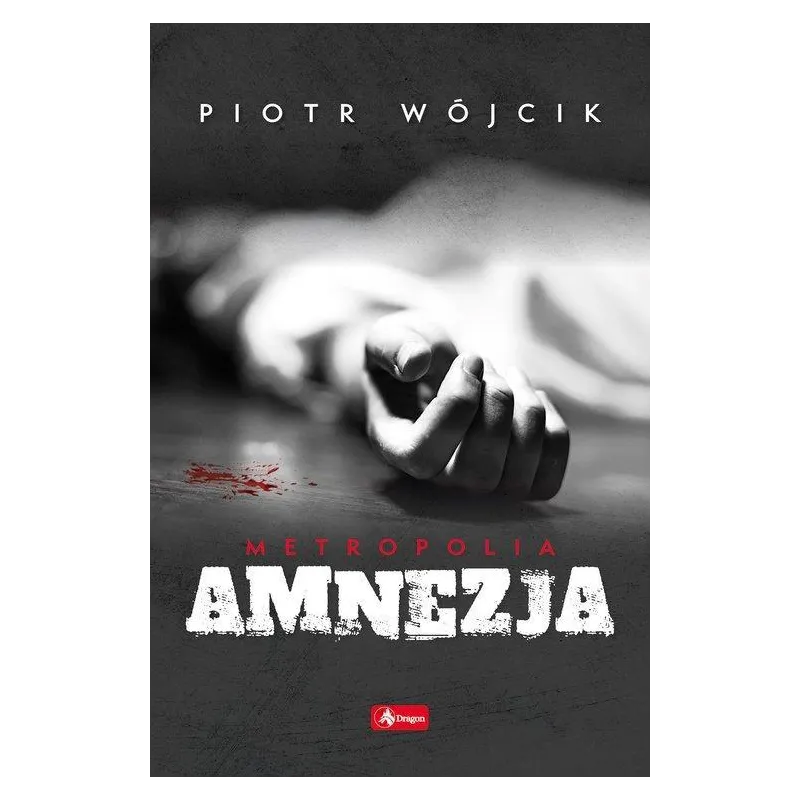 AMNEZJA - Dragon