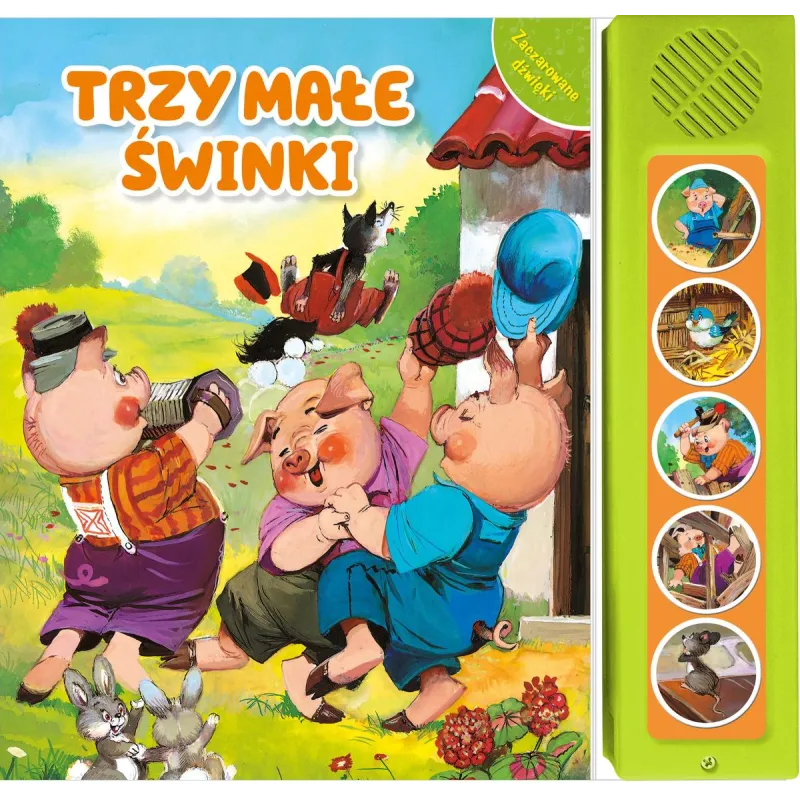 TRZY MAŁE ŚWINKI. ZACZAROWANE DŹWIĘKI