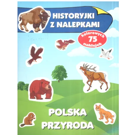 Historyjki Z Nalepkami Polska Przyroda