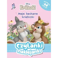 DISNEY KRÓLICZKI. MOJE KOCHANE KRÓLICZKI. CZYTANKI NAKLEJANKI