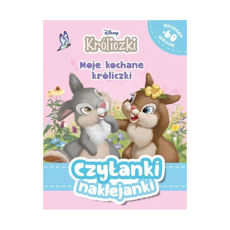 DISNEY KRÓLICZKI. MOJE KOCHANE KRÓLICZKI. CZYTANKI NAKLEJANKI