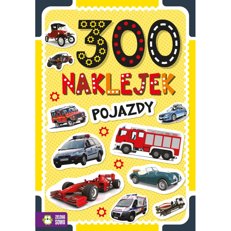 POJAZDY. 300 NAKLEJEK - Zielona Sowa