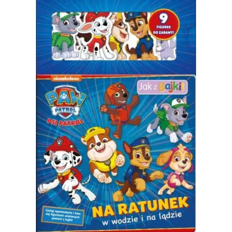 PSI PATROL. NA RATUNEK W WODZIE I NA LĄDZIE. KSIĄŻKA Z FIGURKAMI II GATUNEK