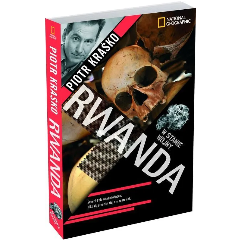 RWANDA W STANIE WOJNY Piotr Kraśko - G+J