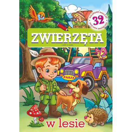 ZWIERZĘTA W LESIE - Pasja