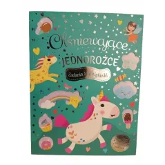 OLŚNIEWAJĄCE JEDNOROŻCE. ZADANIA I ŁAMIGŁÓWKI