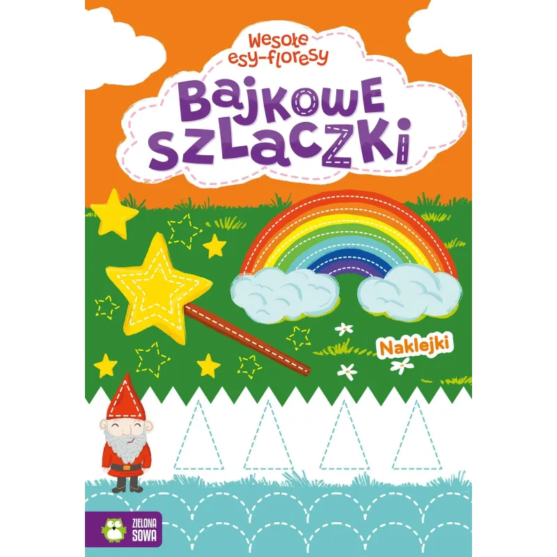 WESOŁE ESY-FLORESY BAJKOWE SZLACZKI 5+ - Zielona Sowa