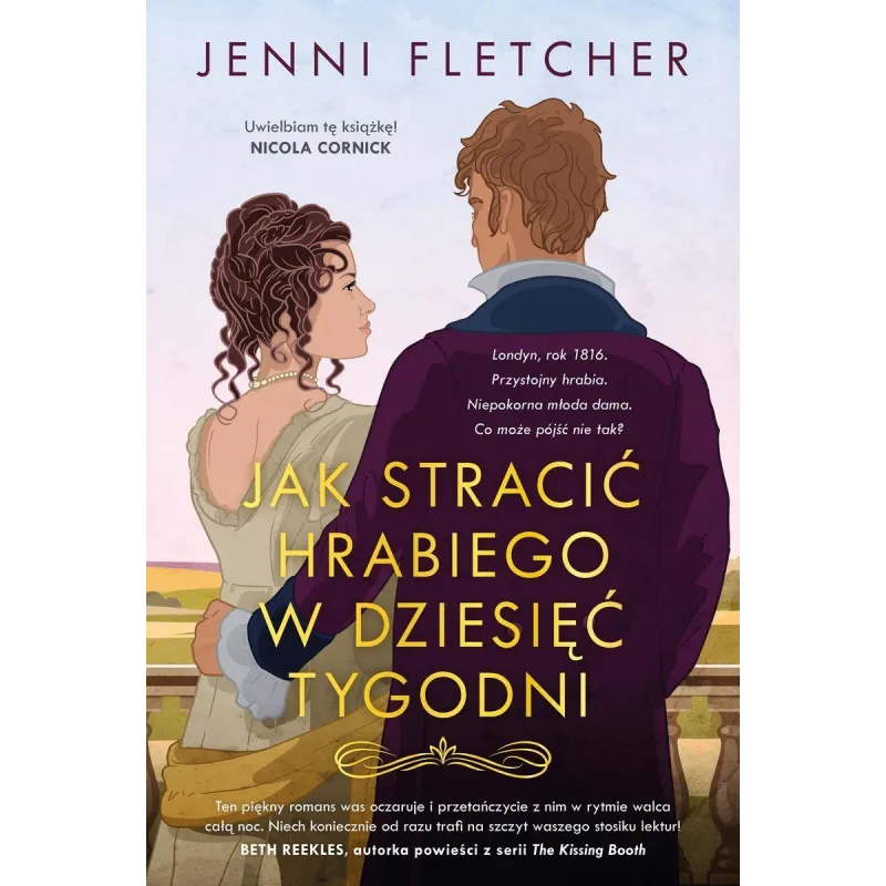 JAK STRACIĆ HRABIEGO W DZIESIĘĆ TYGODNI Jenni Fletcher JAK STRACIĆ HRABIEGO W DZIESIĘĆ TYGODNI Jenni Fletcher
