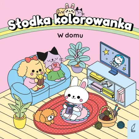 W Domu. Słodka Kolorowanka