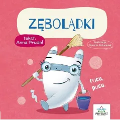 ZĘBOLĄDKI - Wydawnictwo Pryzmat