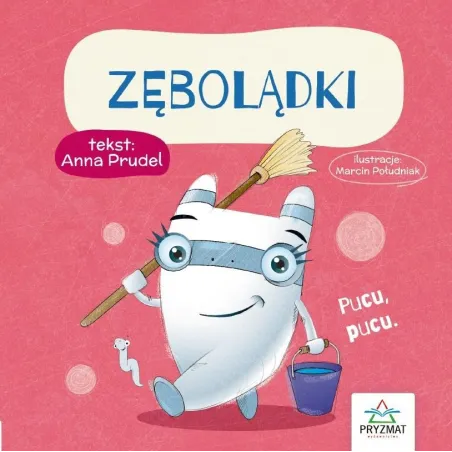 ZĘBOLĄDKI - Wydawnictwo Pryzmat