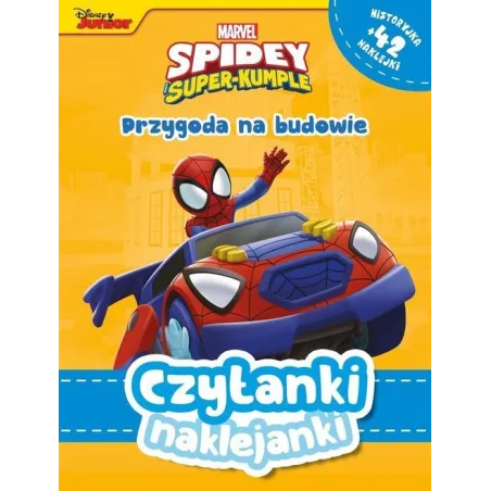 MARVEL SPIDEY SUPER-KUMPLE. PRZYGODA NA BUDOWIE. CZYTANKI NAKLEJANKI