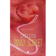 SZKOŁA SZYCIA PANNY SCARLET Kathy Cono-Murillo - WAB