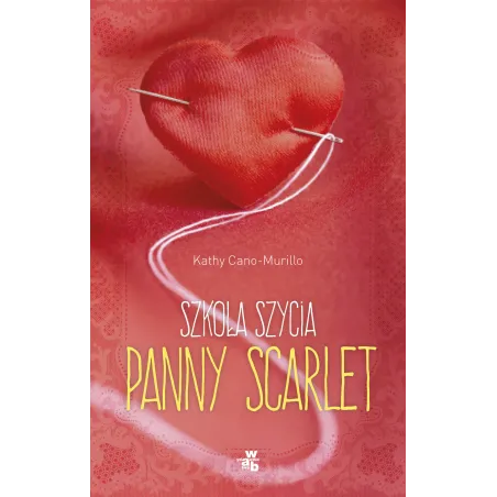 Szkoła Szycia Panny Scarlet Kathy Cono-Murillo