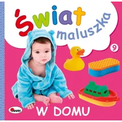 W DOMU. ŚWIAT MALUSZKA Piotr Kozera - AWM