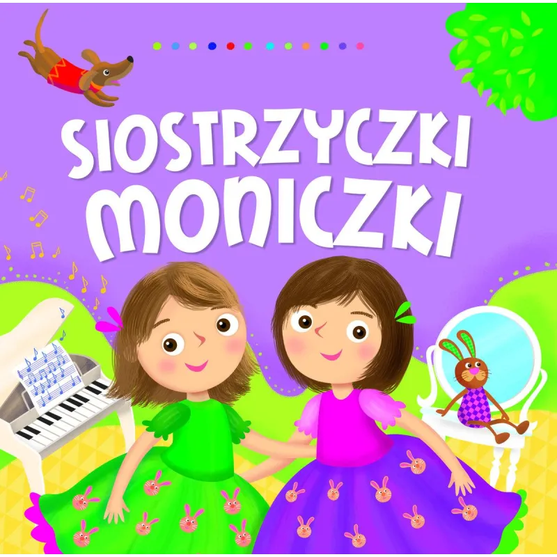 SIOSTRZYCZKI MONICZKI Dorota Gellner - Olesiejuk