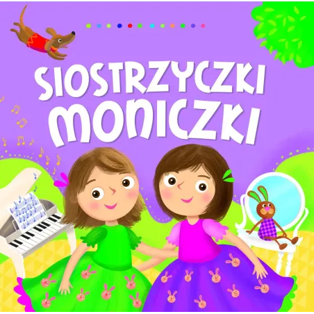 SIOSTRZYCZKI MONICZKI Dorota Gellner - Olesiejuk