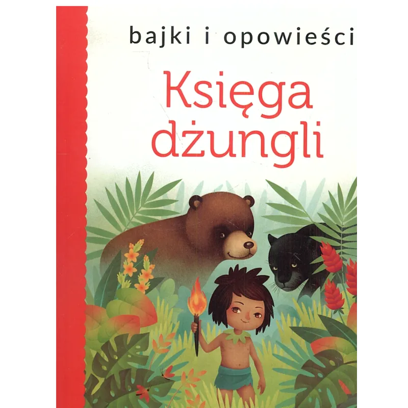 BAJKI I OPOWIEŚCI KSIĘGA DŻUNGLI - Olesiejuk