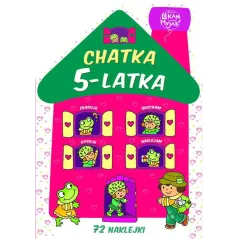 CHATKA 5-LATKA. KSIĄŻECZKA Z NAKLEJKAMI