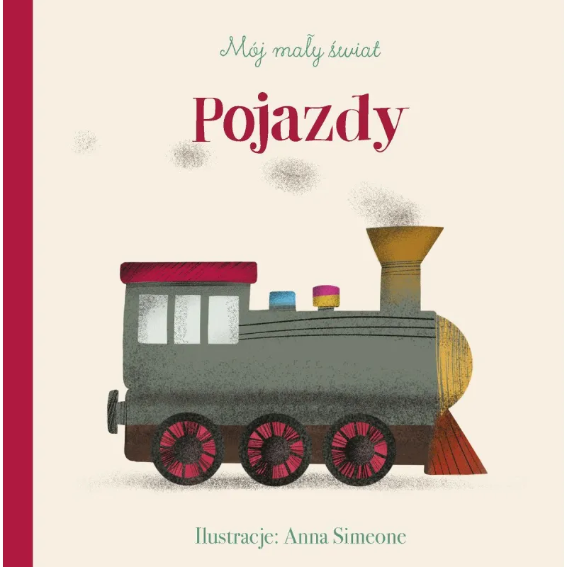 MÓJ MAŁY ŚWIAT POJAZDY 
