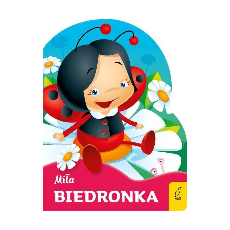 MIŁA BIEDRONKA