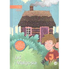 JAŚ I MAŁGOSIA CZARUJĄCE OPOWIEŚCI 2-7 LAT - Zero A Oito