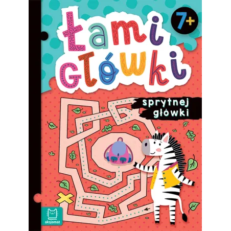 Łamigłówki Sprytnej Główki 7+