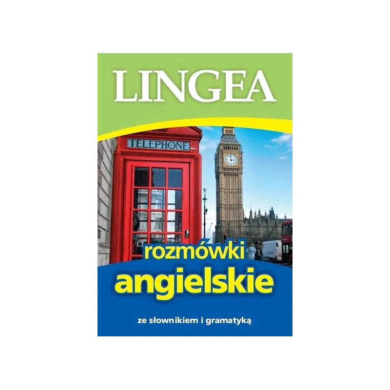 LINGEA ROZMÓWKI ANGIELSKIE ZE SŁOWNIKIEM I GRAMATYKĄ - Lingea