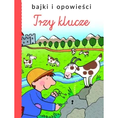 TRZY KLUCZE BAJKI I OPOWIEŚCI - Olesiejuk