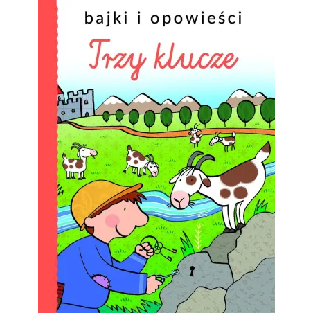 Trzy Klucze Bajki I Opowieści