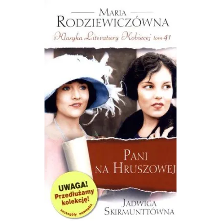 PANI NA HRUSZOWEJ Maria Rodziewiczówna