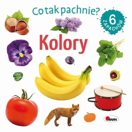 Kolory. Co tak pachnie