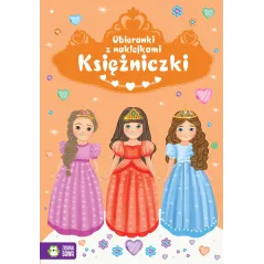 KSIĘŻNICZKI UBIERANKI Z NAKLEJKAMI