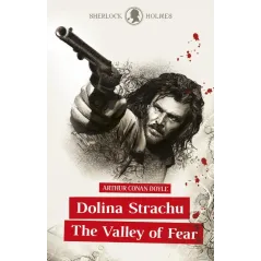 SHERLOCK HOLMES. DOLINA STRACHU / THE VALLEY OF FEAR