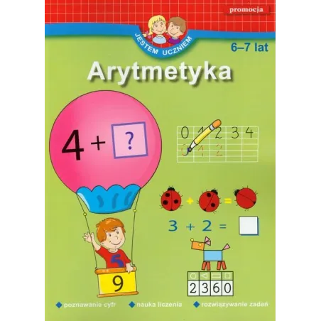 Jestem uczniem. Arytmetyka 67 lat Anna Juryta, Anna Szczepaniak