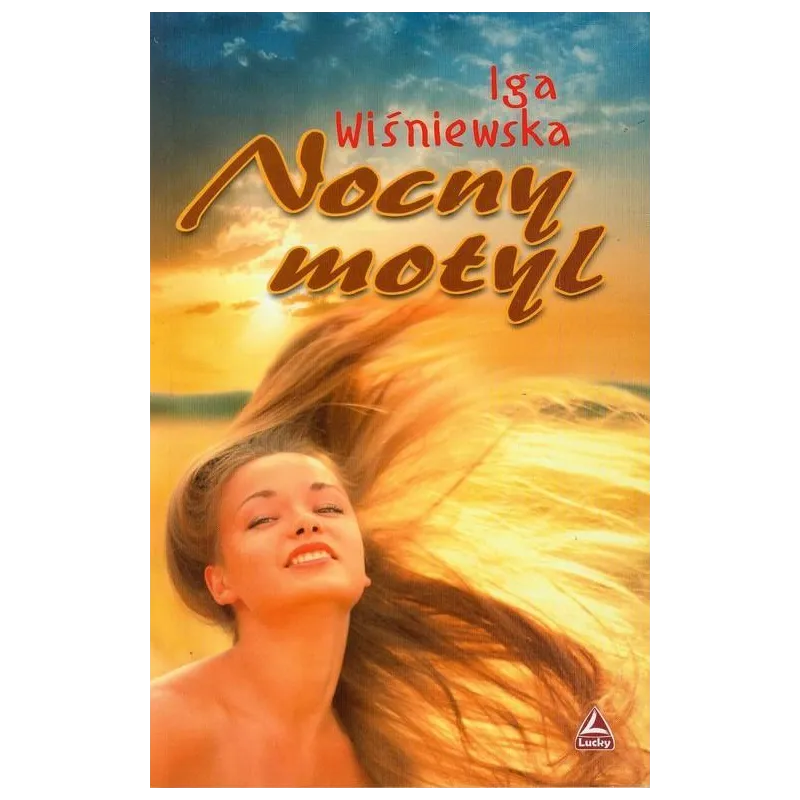 NOCNY MOTYL Iga Wiśniewska - Lucky