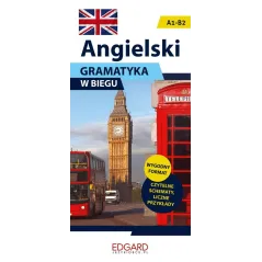 ANGIELSKI GRAMATYKA W BIEGU A1-B2 Karolina Jekiełek - Edgard