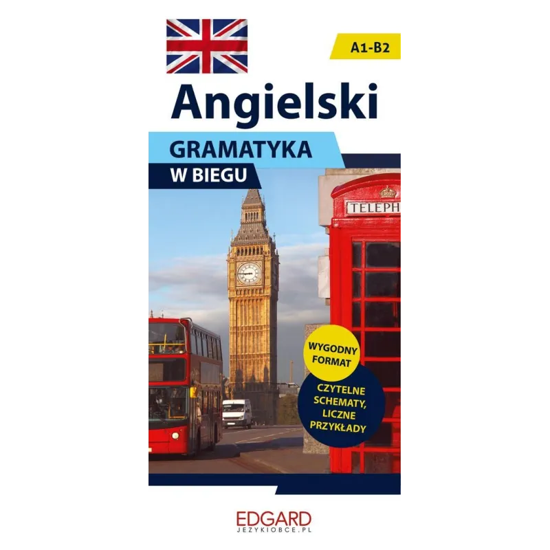 ANGIELSKI GRAMATYKA W BIEGU A1-B2 Karolina Jekiełek - Edgard